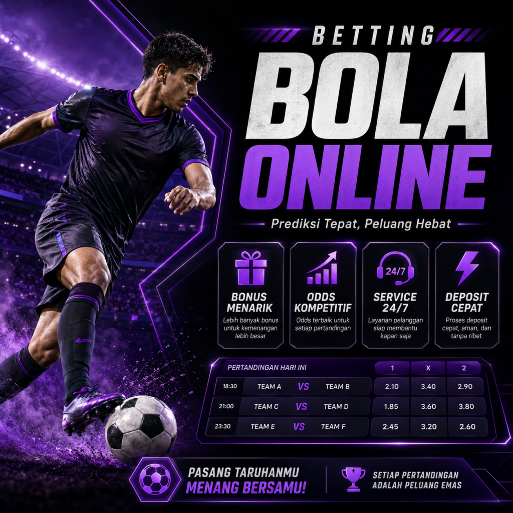 Memahami Odds dan Pasaran dalam Betting Bola